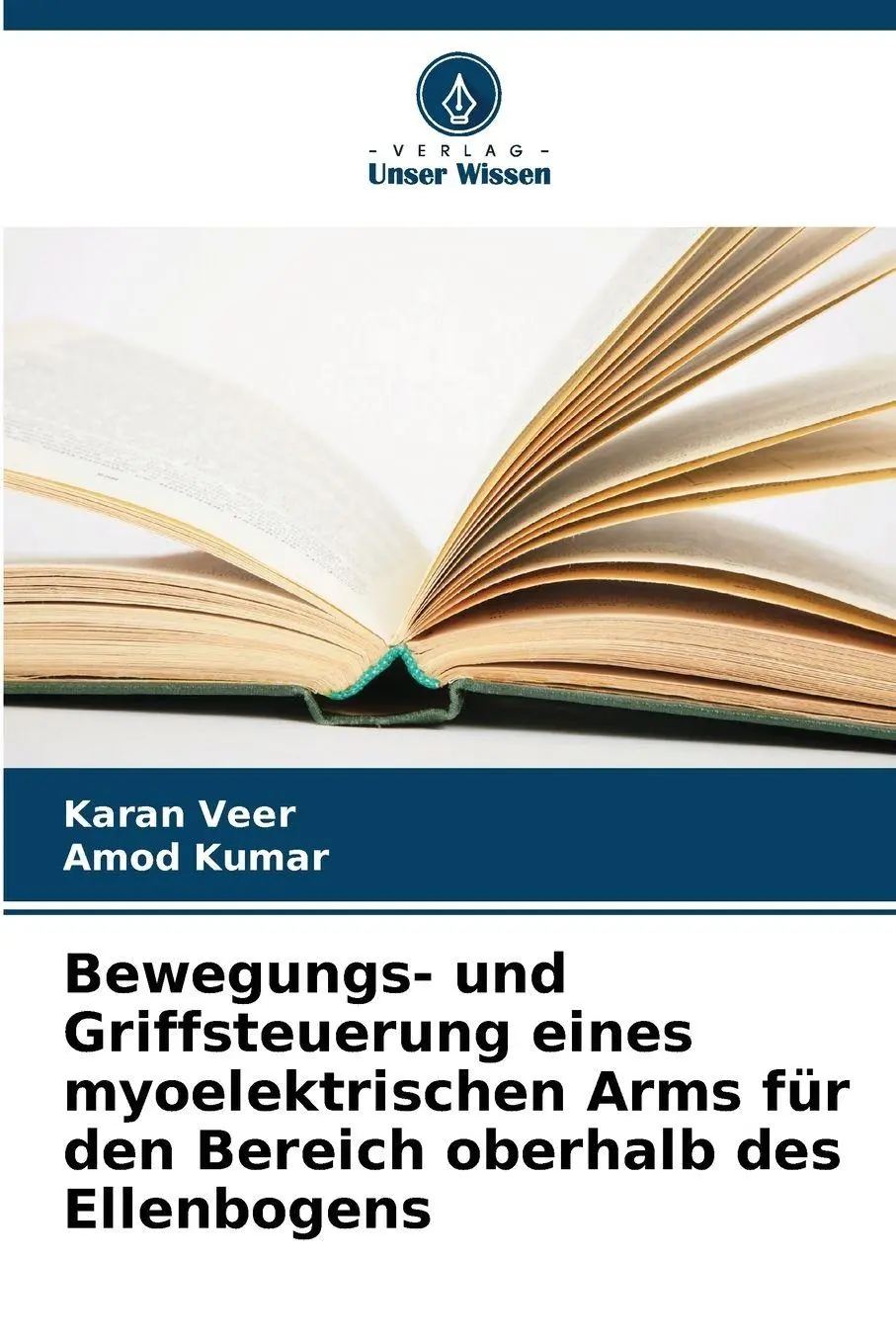 Cover: 9786209133756 | Bewegungs- und Griffsteuerung eines myoelektrischen Arms für den...
