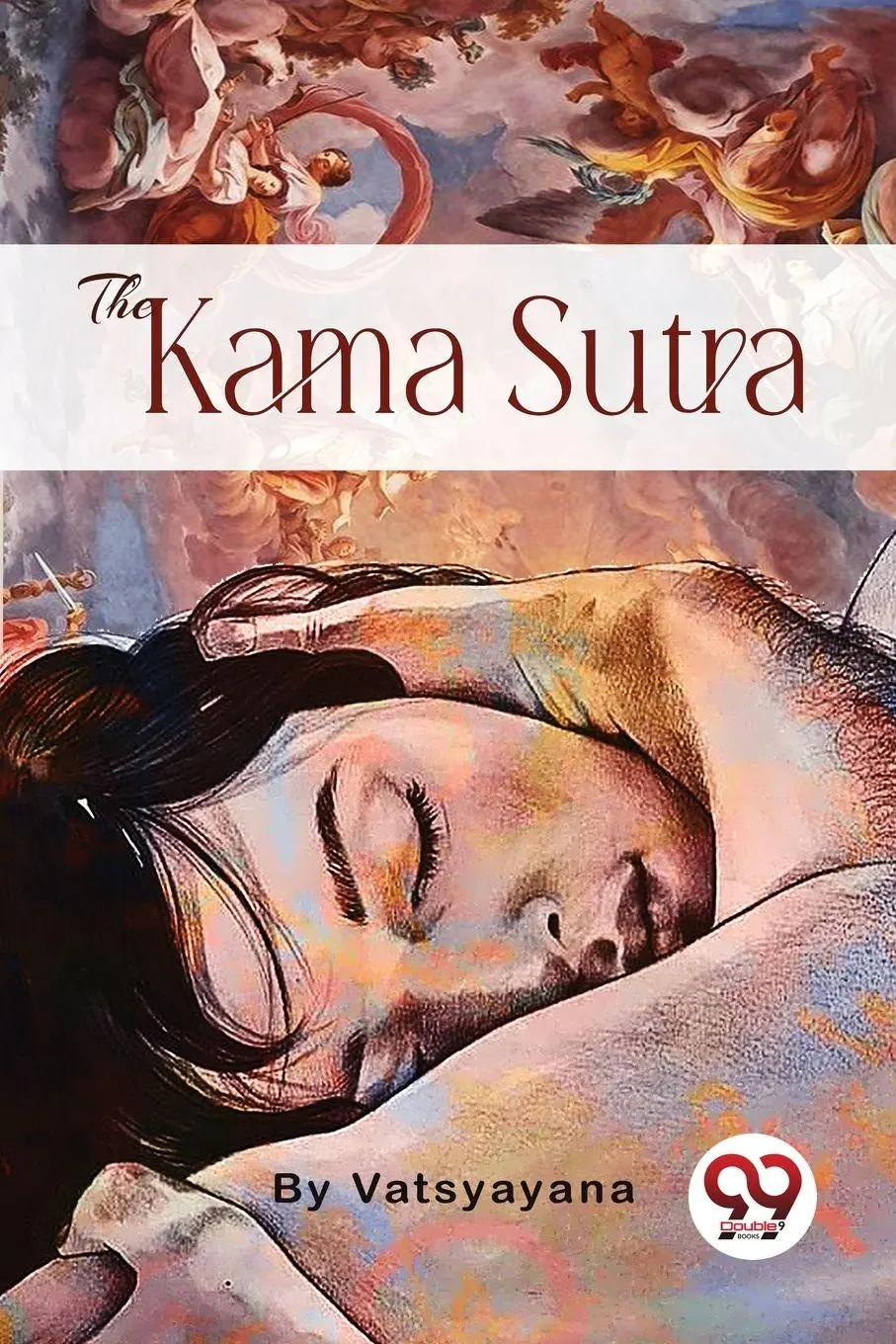 Cover: 9789357273756 | The Kama Sutra | Vatsyayana | Taschenbuch | Kartoniert / Broschiert