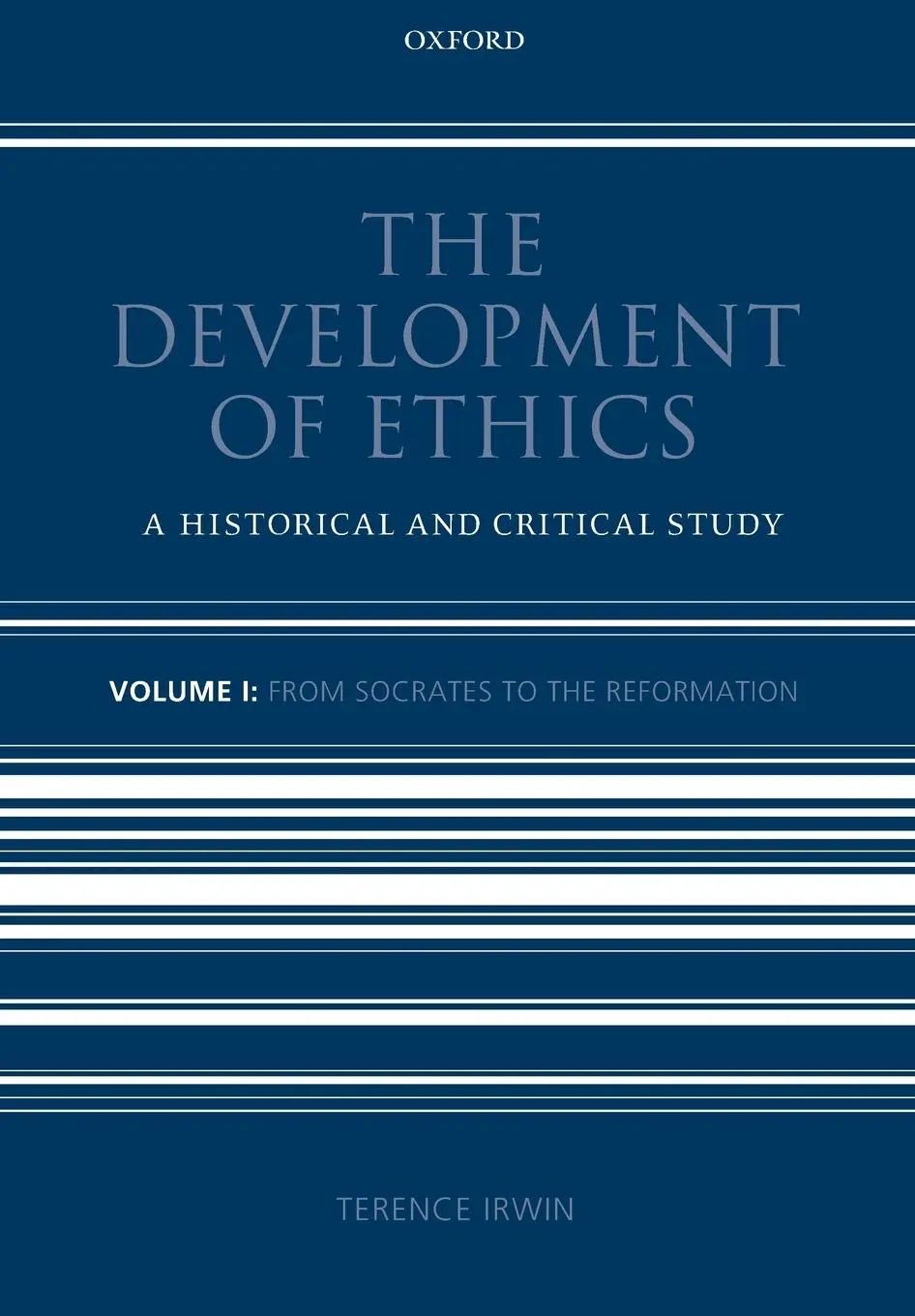 Cover: 9780199693856 | The Development of Ethics | Terence Irwin | Taschenbuch | Englisch