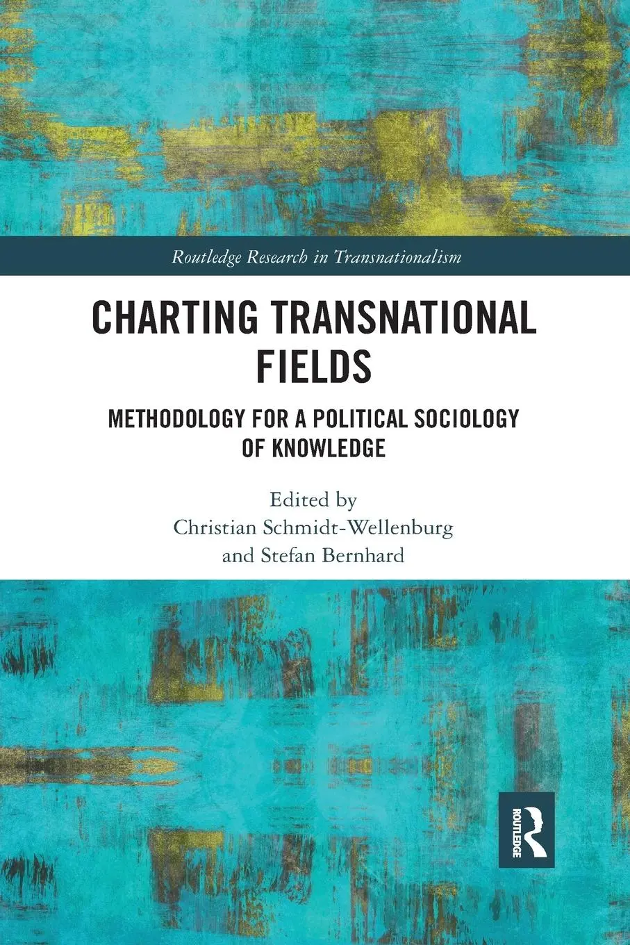 Cover: 9781032173856 | Charting Transnational Fields | Christian Schmidt-Wellenburg (u. a.)