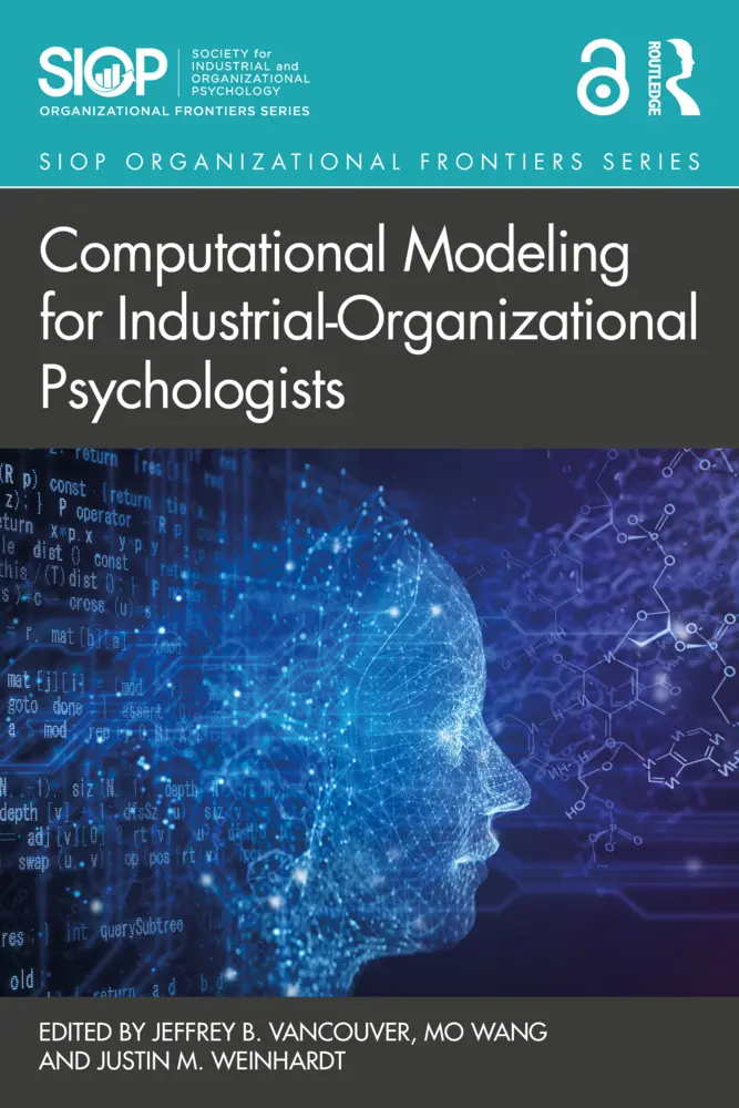 Cover: 9781032483856 | Computational Modeling for Industrial-Organizational Psychologists
