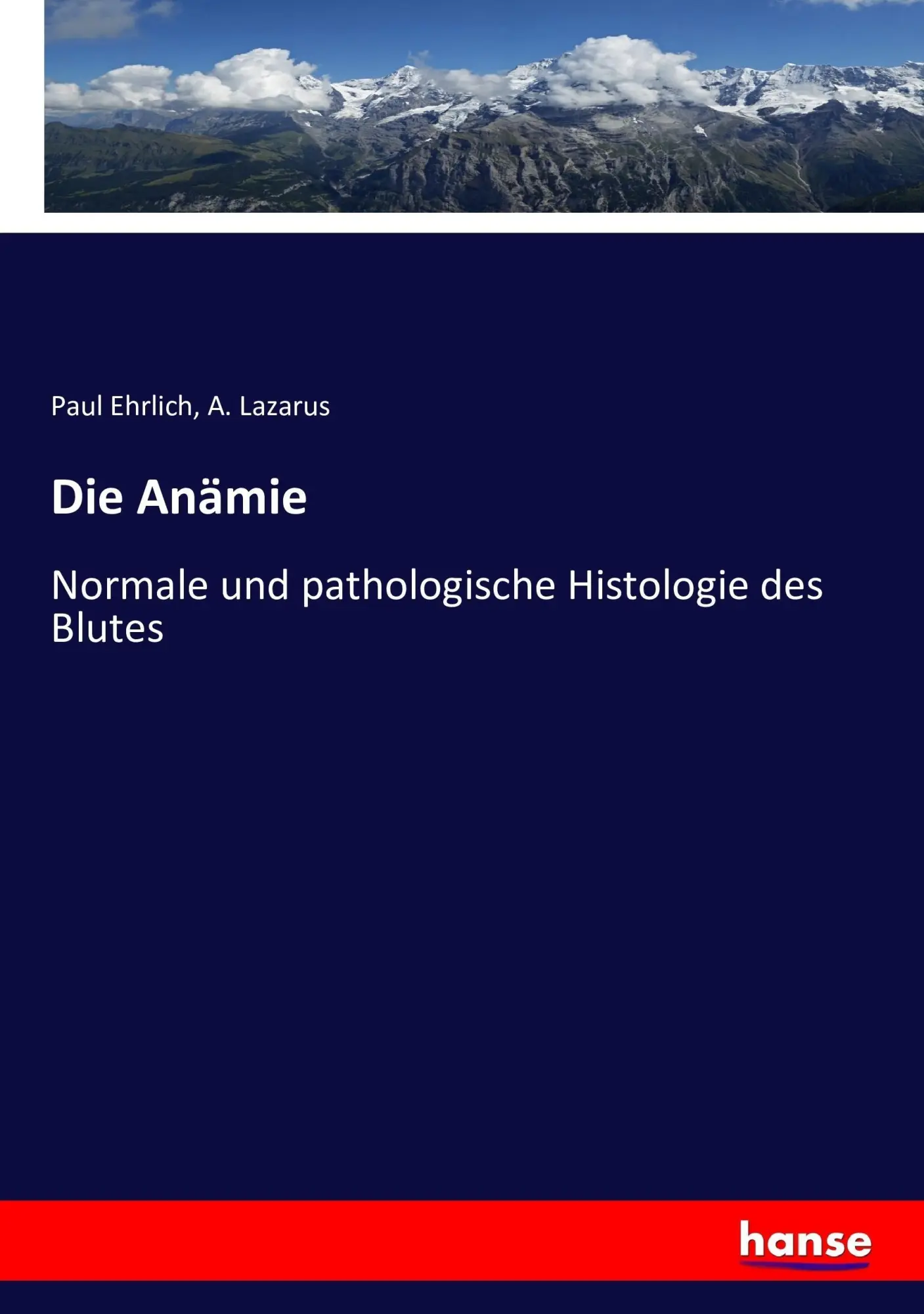 Cover: 9783743343856 | Die Anämie | Normale und pathologische Histologie des Blutes | Buch