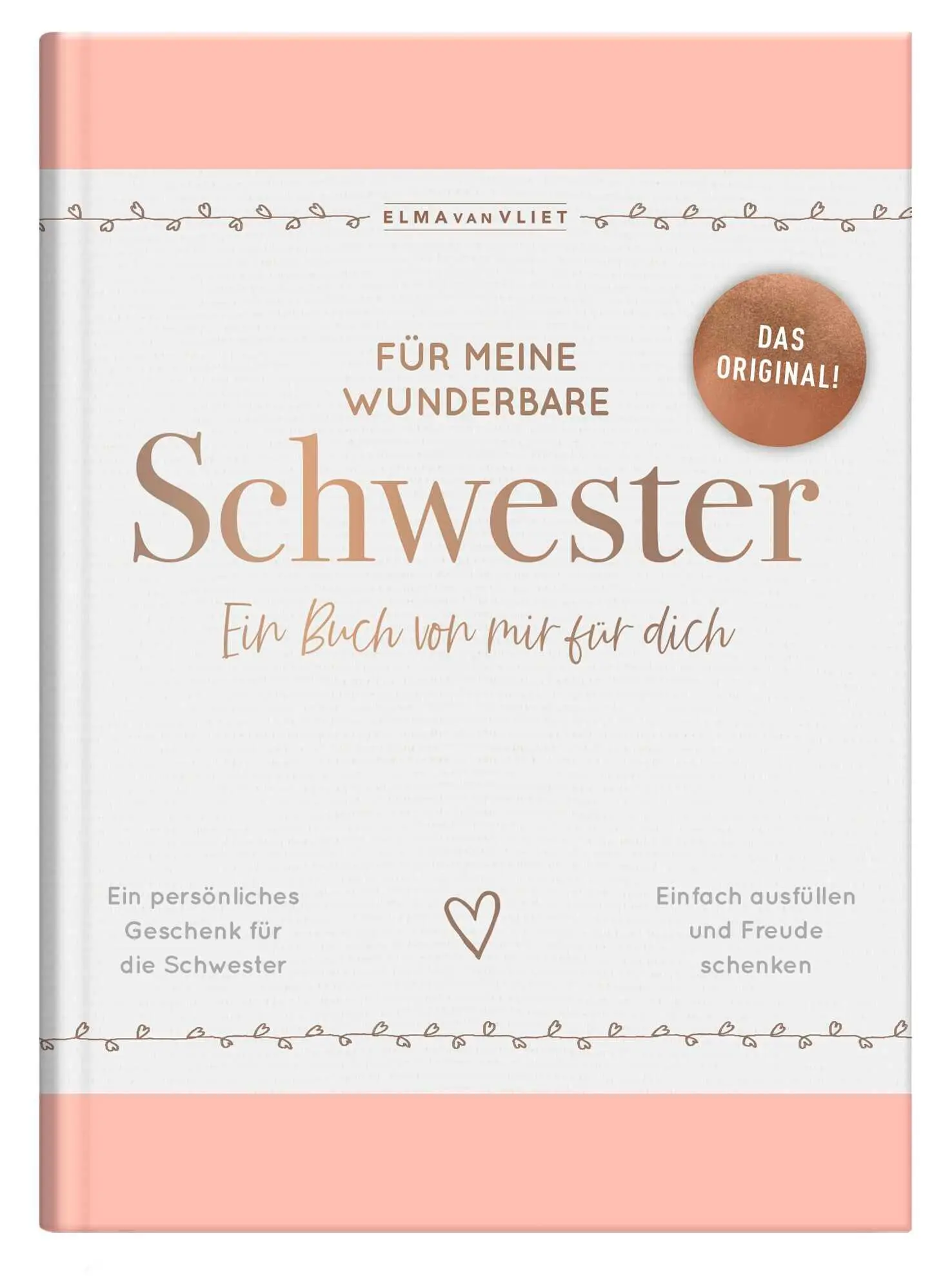 Cover: 4251693903956 | Für meine wunderbare Schwester | Elma Van Vliet | Notizbuch | 80 S.