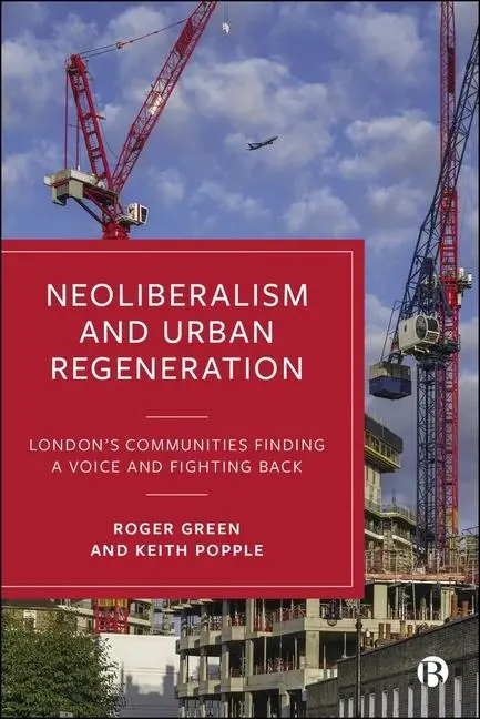 Cover: 9781529243956 | Neoliberalism and Urban Regeneration | Keith Popple (u. a.) | Buch
