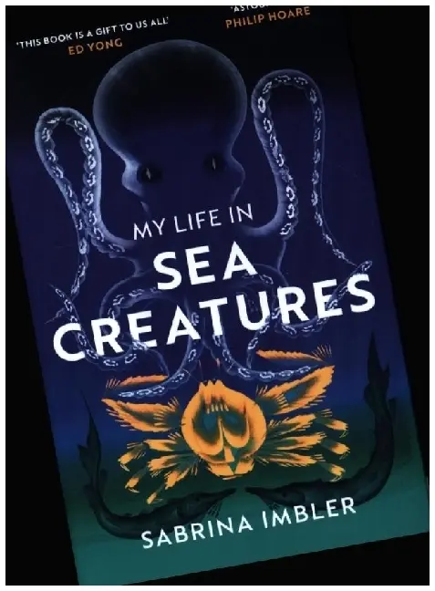 Cover: 9781784743956 | My Life in Sea Creatures | Sabrina Imbler | Buch | 272 S. | Englisch