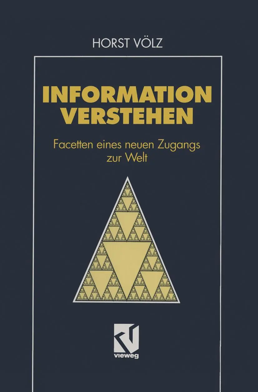 Cover: 9783528053956 | Information verstehen | Facetten eines neuen Zugangs zur Welt | Völz