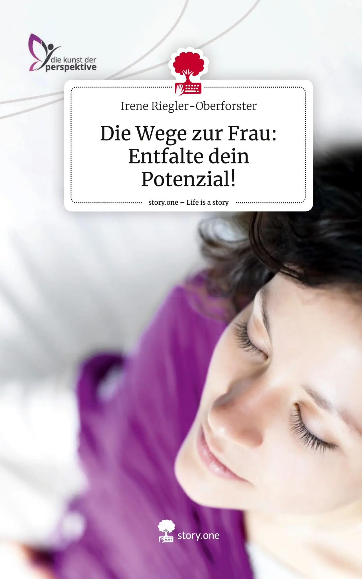 Cover: 9783711583956 | Die Wege zur Frau: Entfalte dein Potenzial!. Life is a Story -...