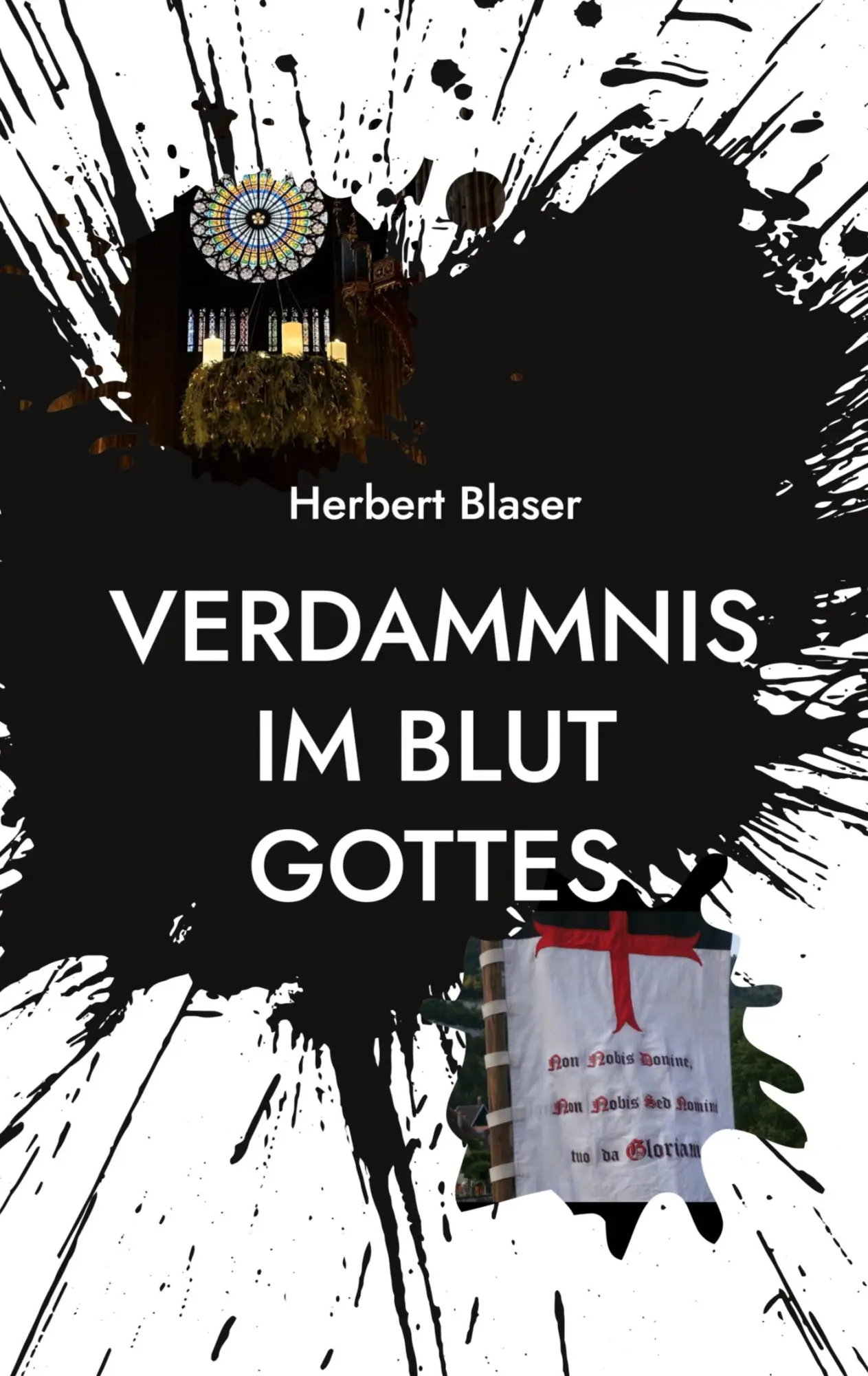 Verdammnis im Blut Gottes: Ich bin nicht gekommen, um Frieden zu bringen, sondern das Schwert Matth. 10, 34