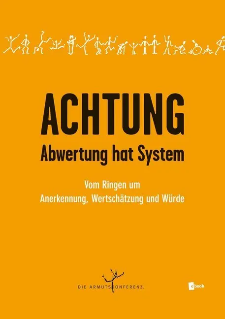 Cover: 9783990463956 | Achtung - Abwertung hat System, m. 1 E-Book | Die Armutskonferenz