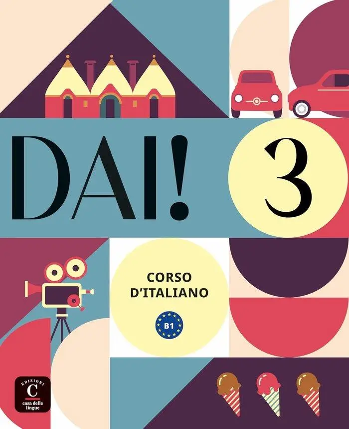 Cover: 9788419273956 | DAI! 3 - Libro dello studente B1 + esercizi | Beirello (u. a.) | Buch