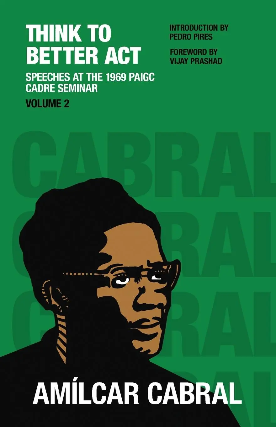 Cover: 9798991013956 | Think to Better Act Volume 2 | Amilcar Cabral | Taschenbuch | Englisch