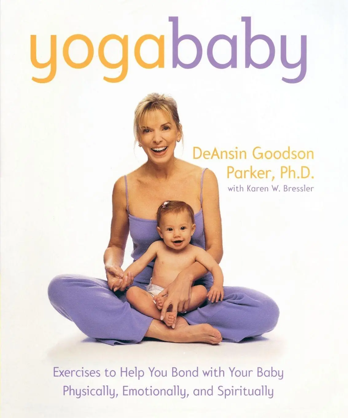 Cover: 9780767904056 | Yoga Baby | Deansin Goodson Parker (u. a.) | Taschenbuch | Englisch