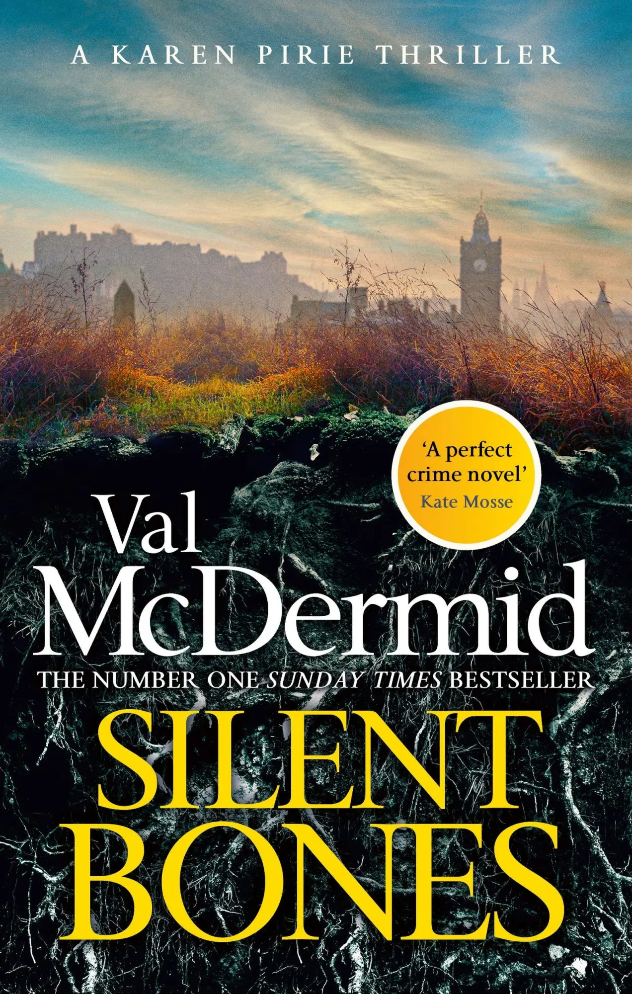 Cover: 9781408734056 | Silent Bones | Val McDermid | Taschenbuch | Karen Pirie (english)