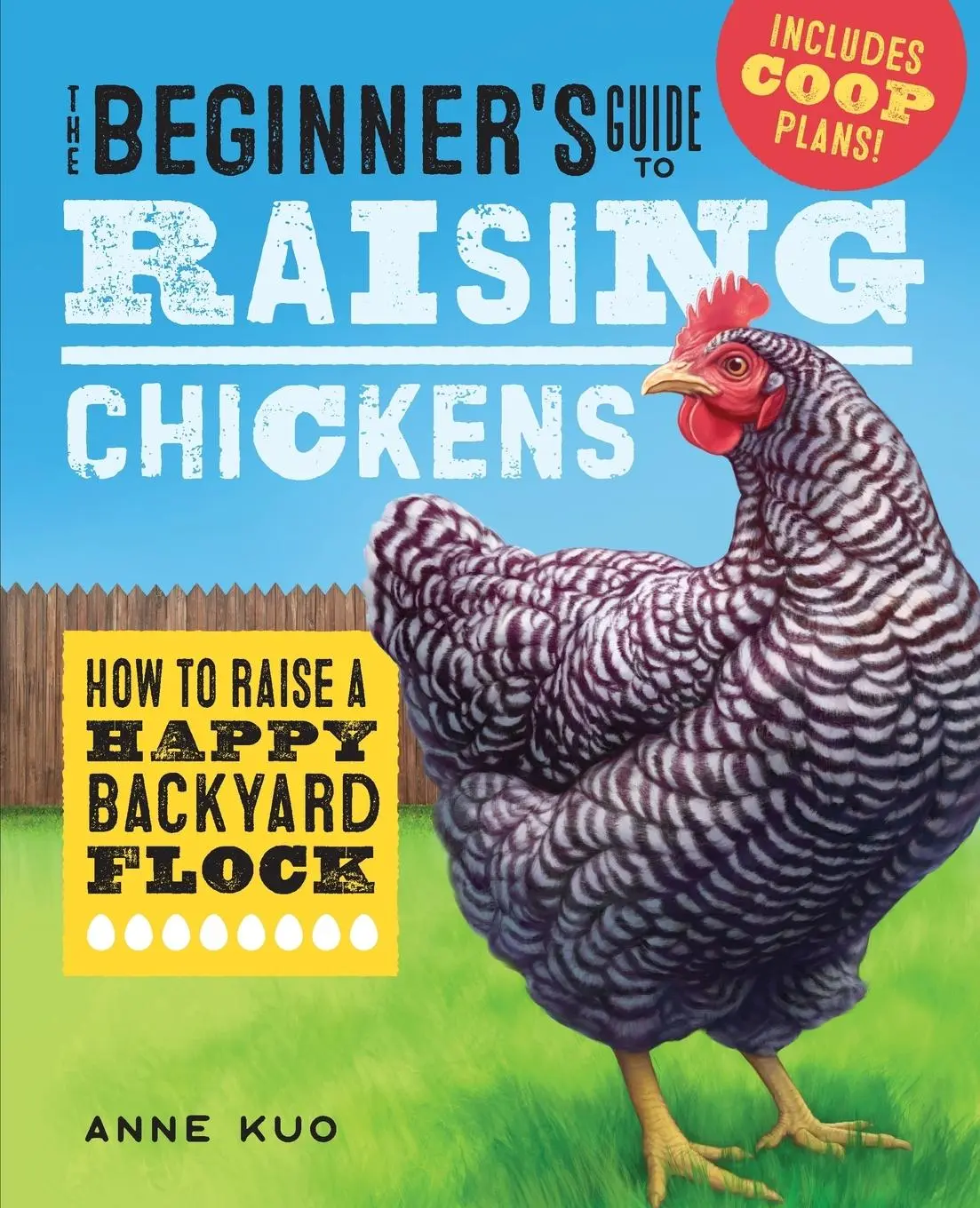 Cover: 9781641524056 | The Beginner's Guide to Raising Chickens | Anne Kuo | Taschenbuch
