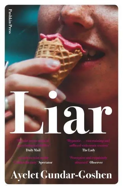 Cover: 9781782274056 | Liar | Ayelet Gundar-Goshen | Taschenbuch | 288 S. | Englisch | 2020