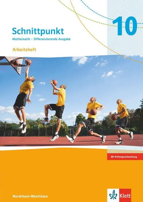Cover: 9783127444056 | Schnittpunkt Mathematik 10. Differenzierende Ausgabe...