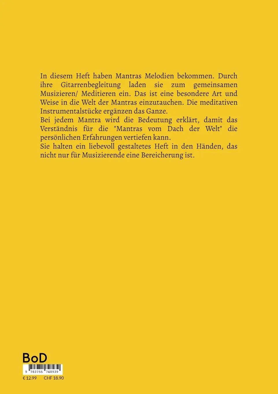 Rückseite: 9783754354056 | mantra meets guitar | Mantras vom Dach der Welt | Anneke Bouwman