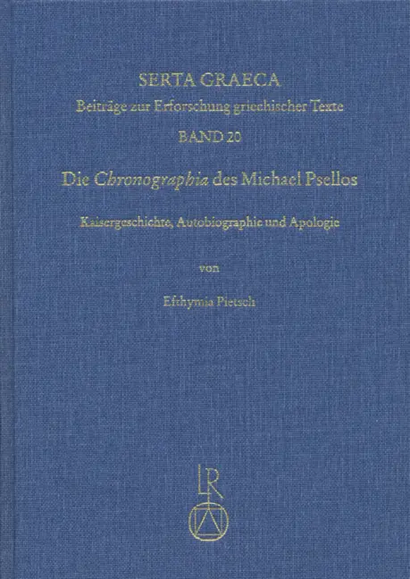 Cover: 9783895004056 | Die 'Chronographia' des Michael Psellos | Efthymia Pietsch | Buch
