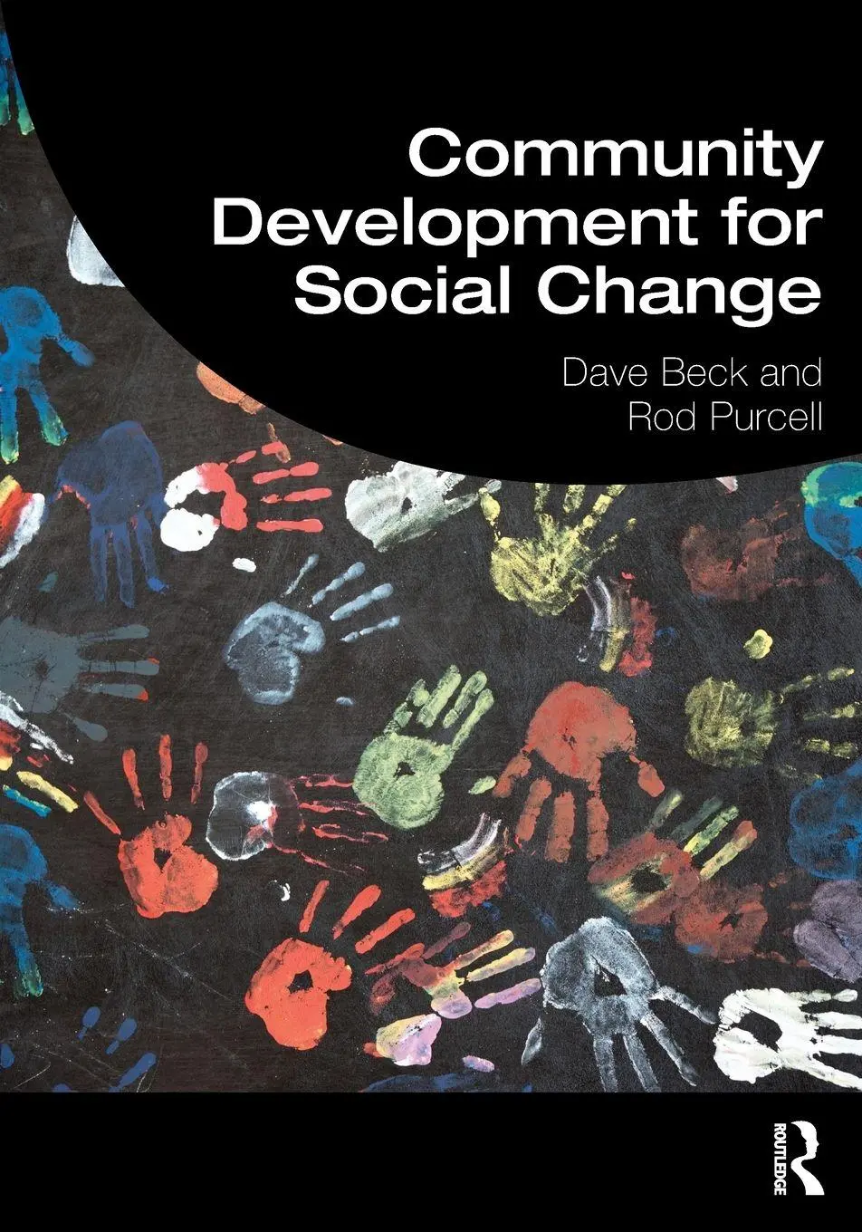 Cover: 9781138694156 | Community Development for Social Change | Dave Beck (u. a.) | Buch
