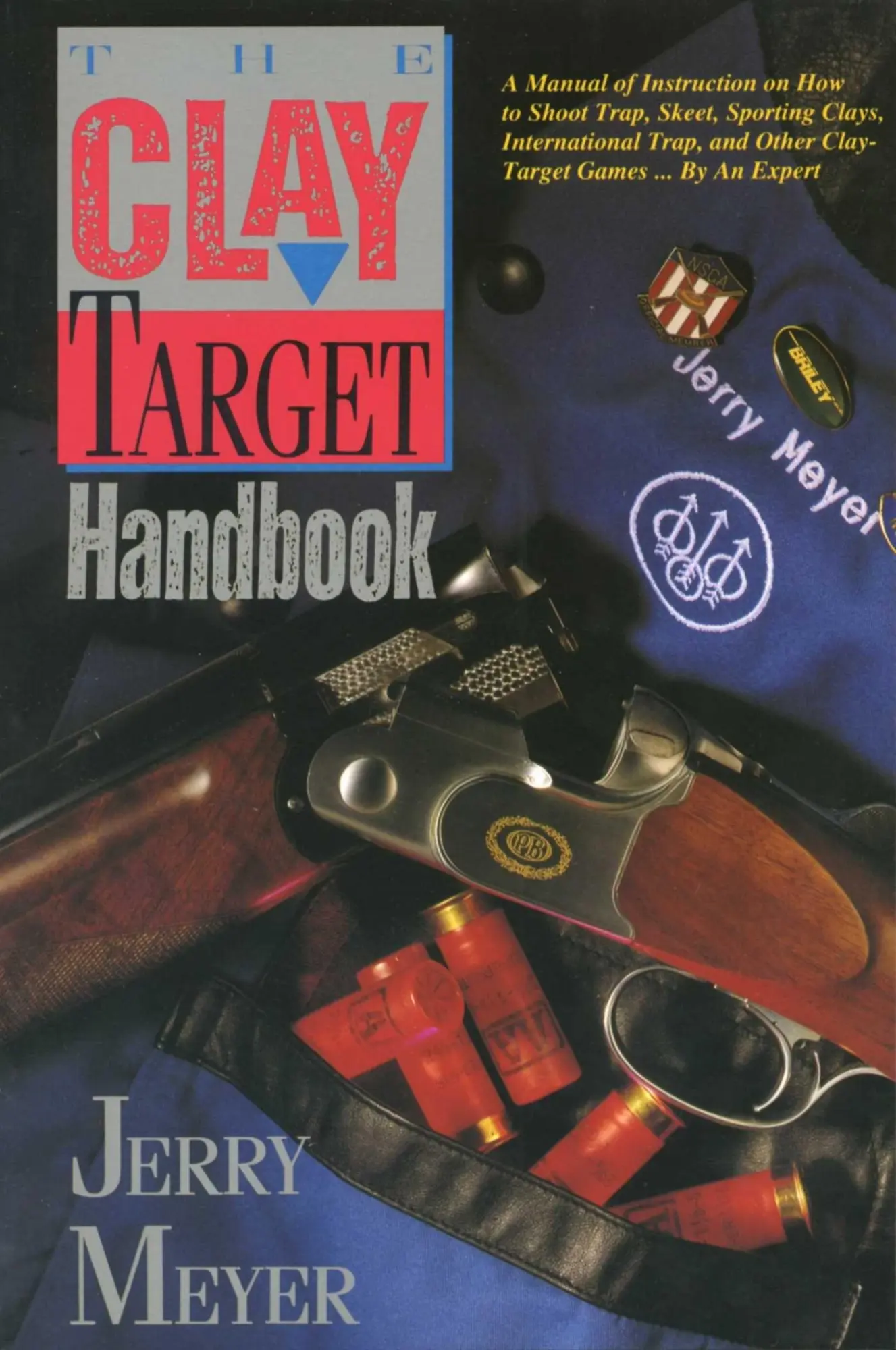 Cover: 9781558214156 | Clay Target Handbook | Jerry Meyer | Taschenbuch | Englisch | 1995