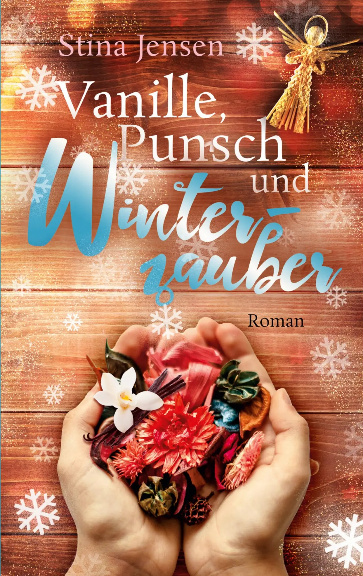 Cover: 9783755714156 | Vanille, Punsch und Winterzauber | Stina Jensen | Taschenbuch | 310 S.