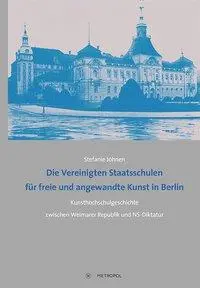 Cover: 9783863314156 | Die Vereinigten Staatsschulen für freie und angewandte Kunst in Berlin