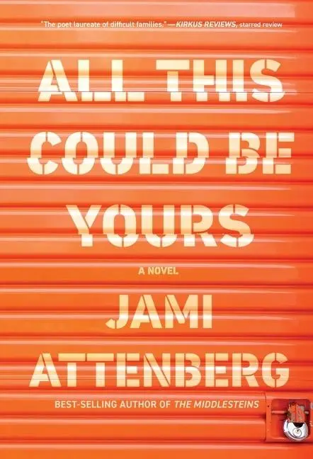 Cover: 9780544824256 | ALL THIS COULD BE YOURS | Jami Attenberg | Buch | Gebunden | Englisch