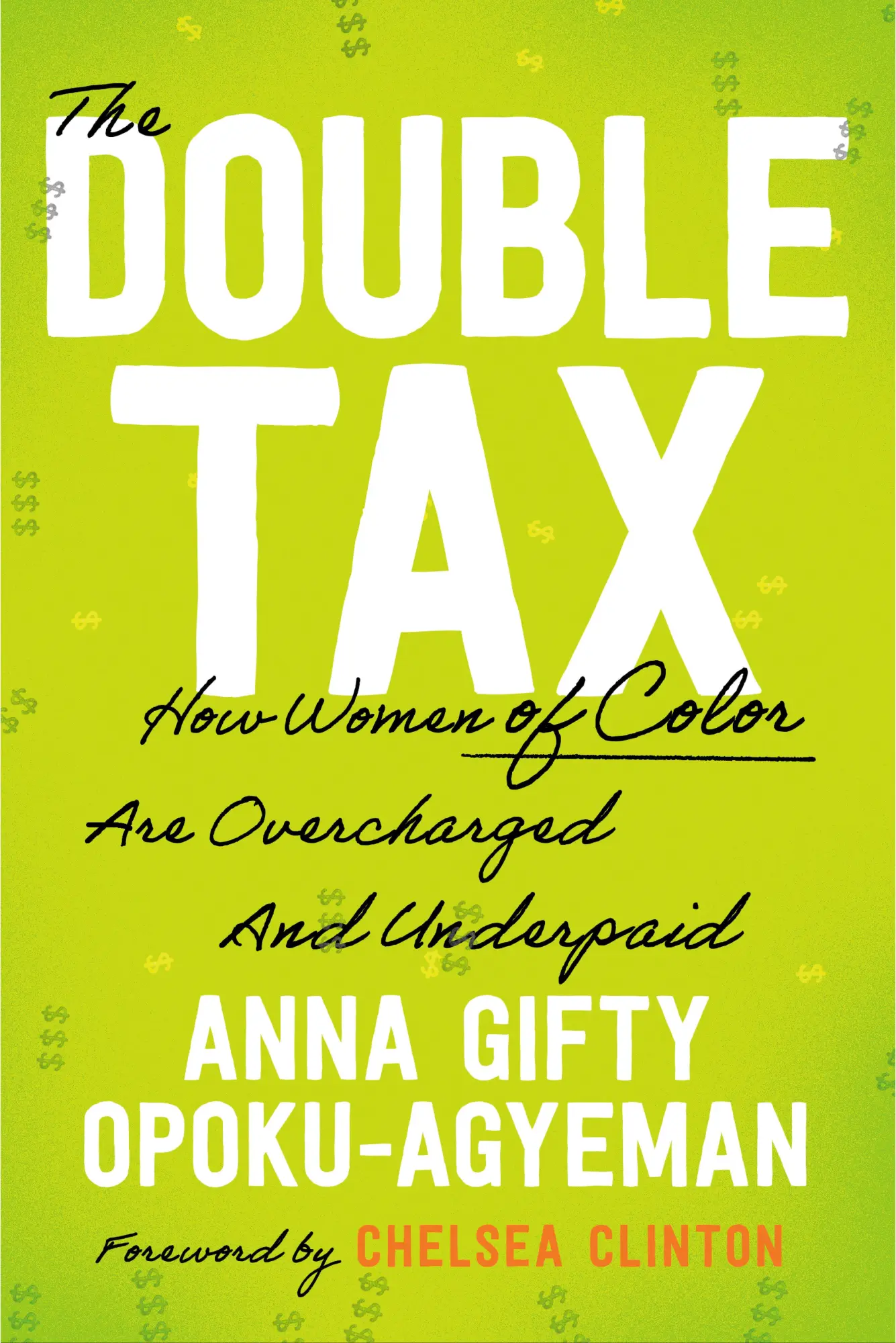 Cover: 9780593714256 | The Double Tax | How Women of Color Are Overcharged and Underpaid