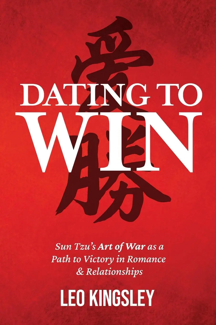 Cover: 9781312684256 | Dating to Win | Leo Kingsley | Taschenbuch | Englisch | 2023