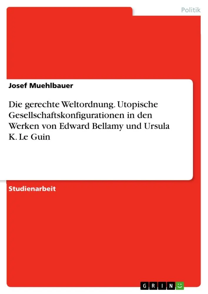 Cover: 9783346144256 | Die gerechte Weltordnung. Utopische Gesellschaftskonfigurationen in...