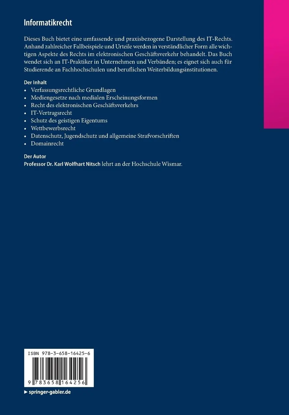 Rückseite: 9783658164256 | Informatikrecht | Grundlagen, Rechtsprechung und Fallbeispiele | Buch