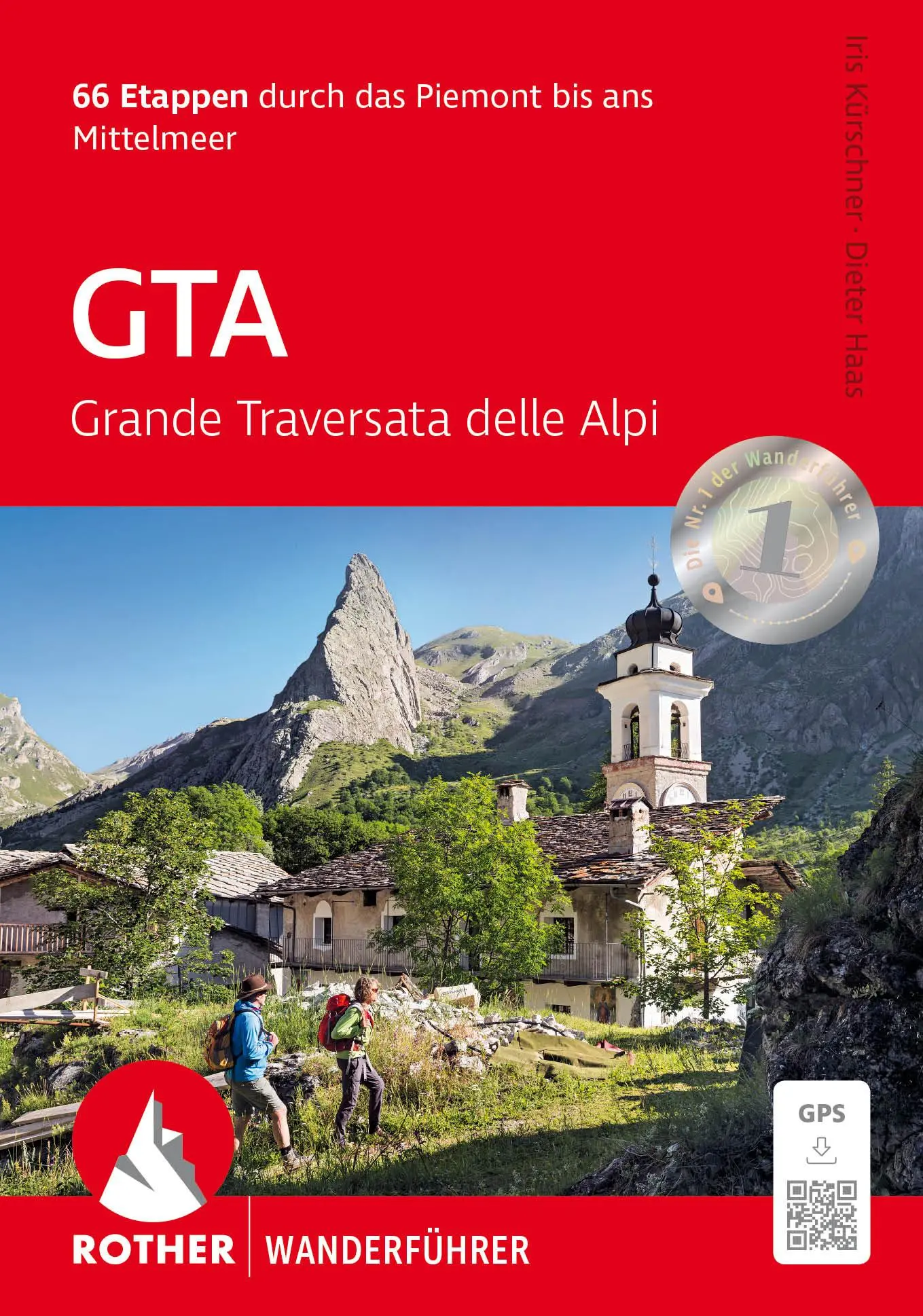 Cover: 9783763314256 | GTA - Grande Traversata delle Alpi | Iris Kürschner (u. a.) | Buch