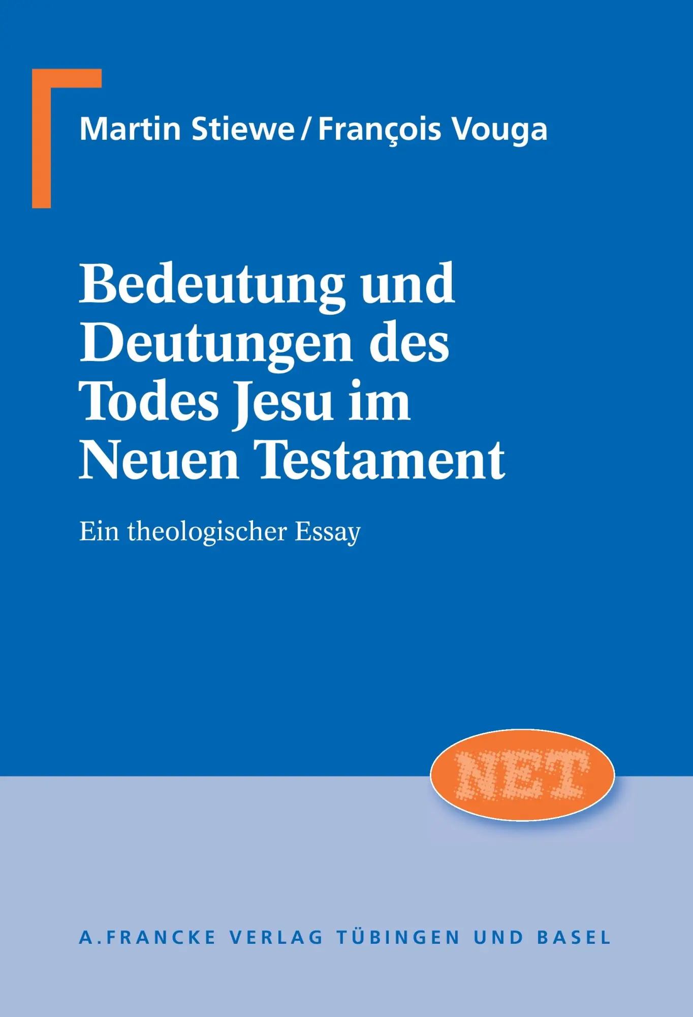 Cover: 9783772084256 | Bedeutung und Deutungen des Todes Jesu im Neuen Testament | Buch