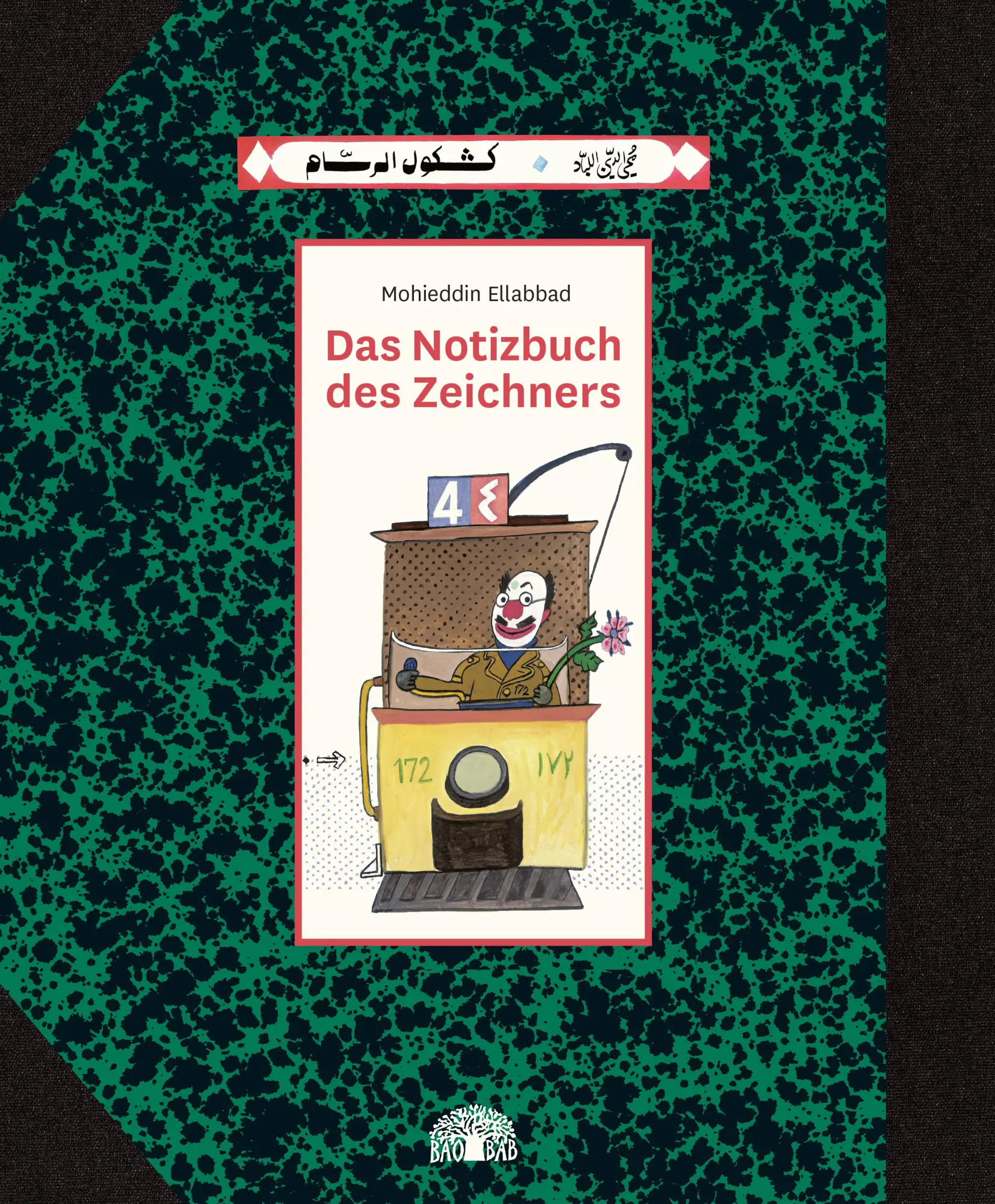 Cover: 9783905804256 | Das Notizbuch des Zeichners | Mohieddin Ellabbad | Buch | Baobab