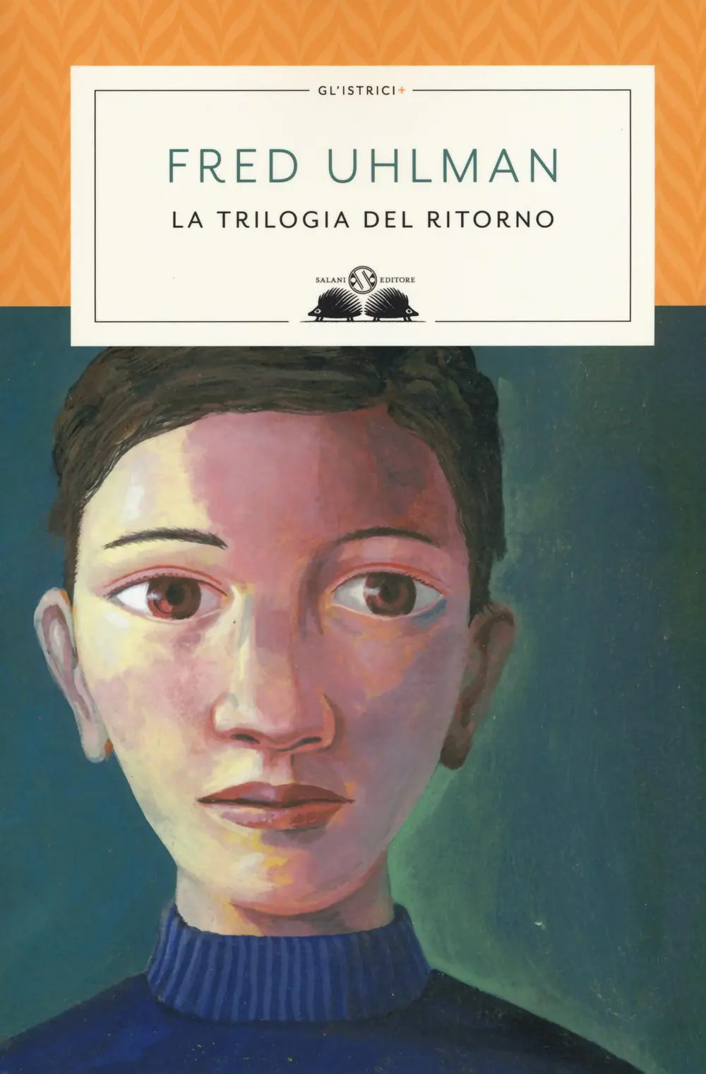 Cover: 9788893814256 | Trilogia del ritorno: L'amico ritrovato-Un'anima non vile-Niente...