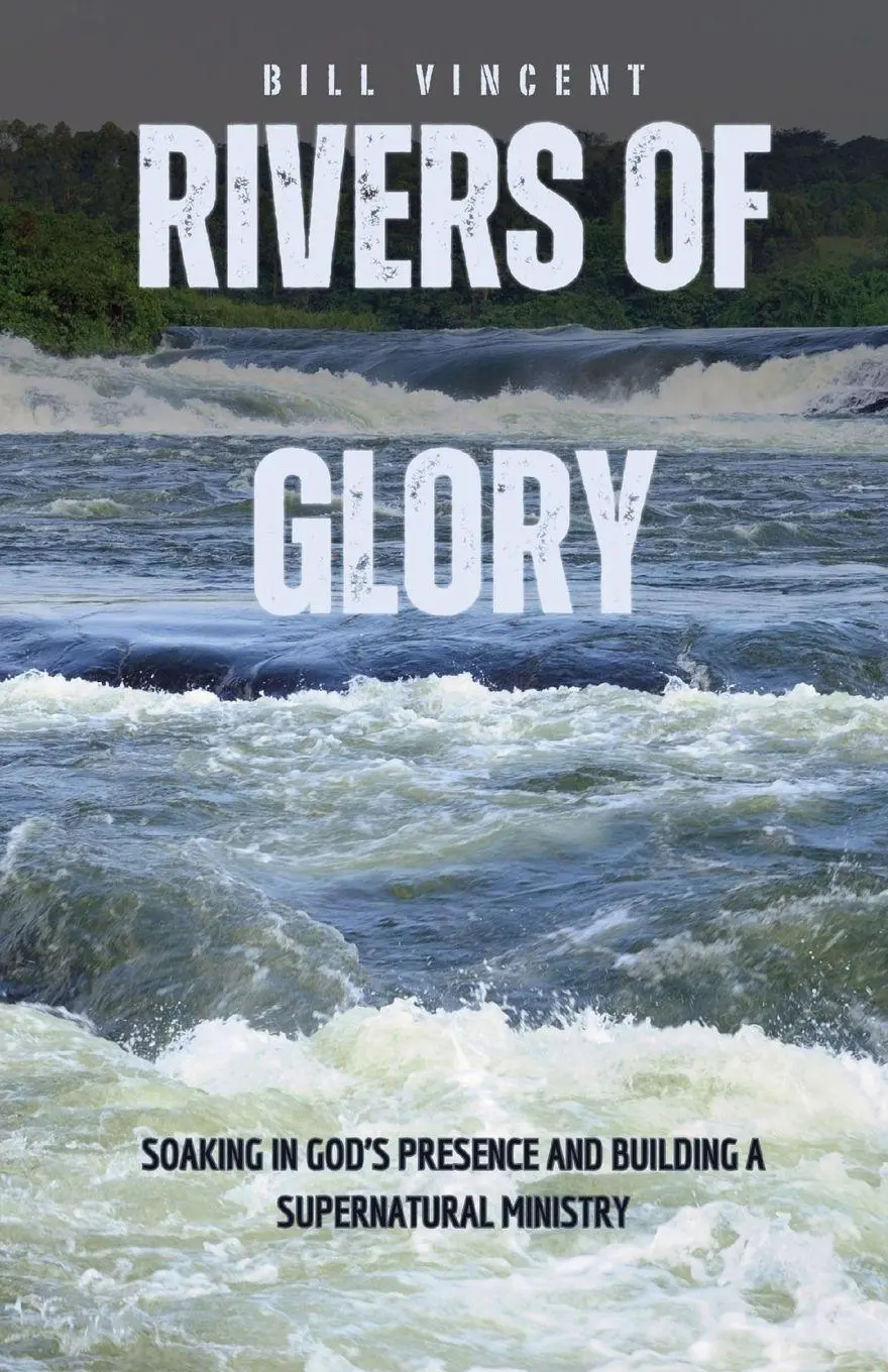 Cover: 9798868914256 | Rivers of Glory | Bill Vincent | Taschenbuch | Englisch | 2023