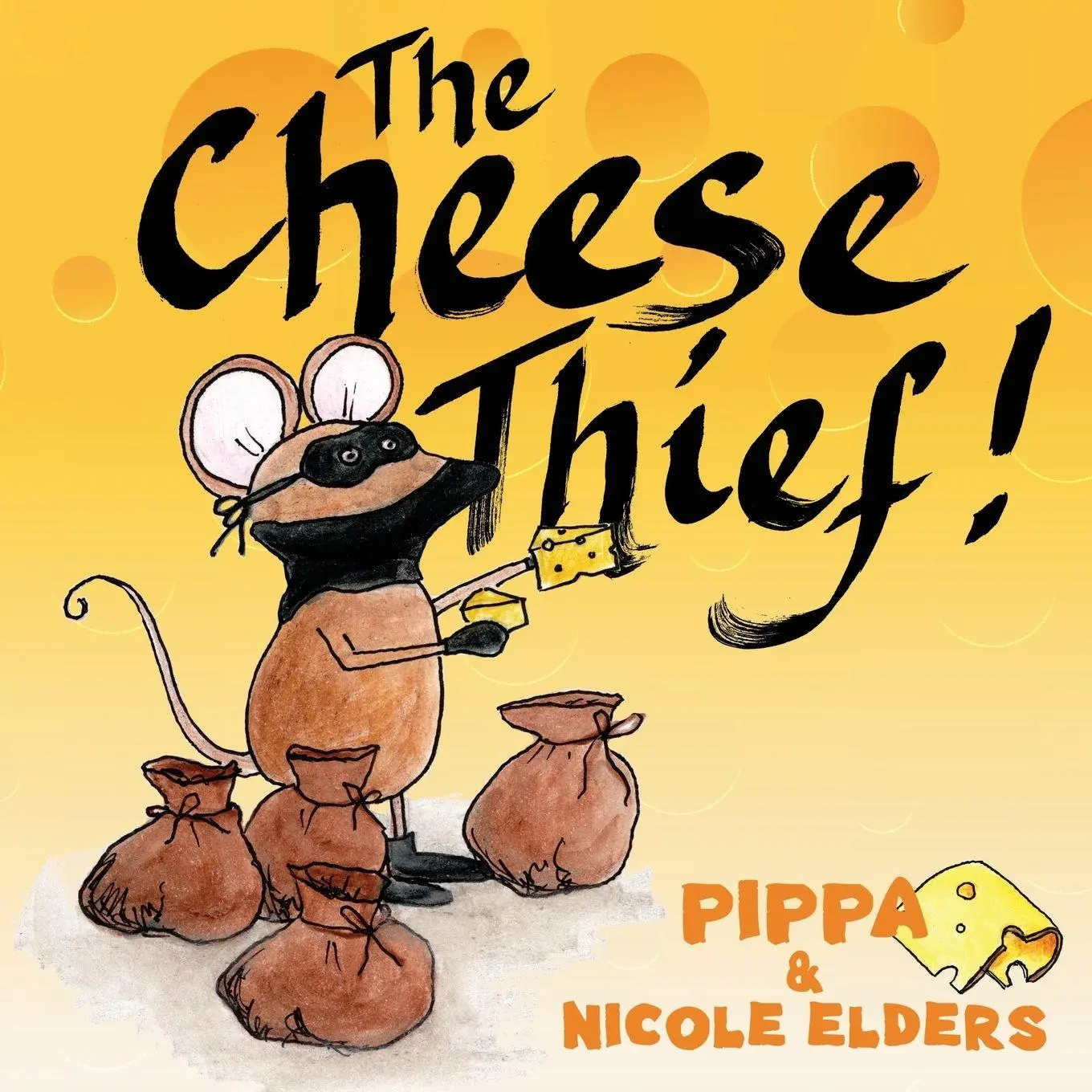 Cover: 9781066614356 | The Cheese Thief | Pippa Elders | Taschenbuch | Englisch | 2026