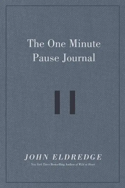 Cover: 9781400234356 | The One Minute Pause Journal | John Eldredge | Buch | Gebunden | 2022