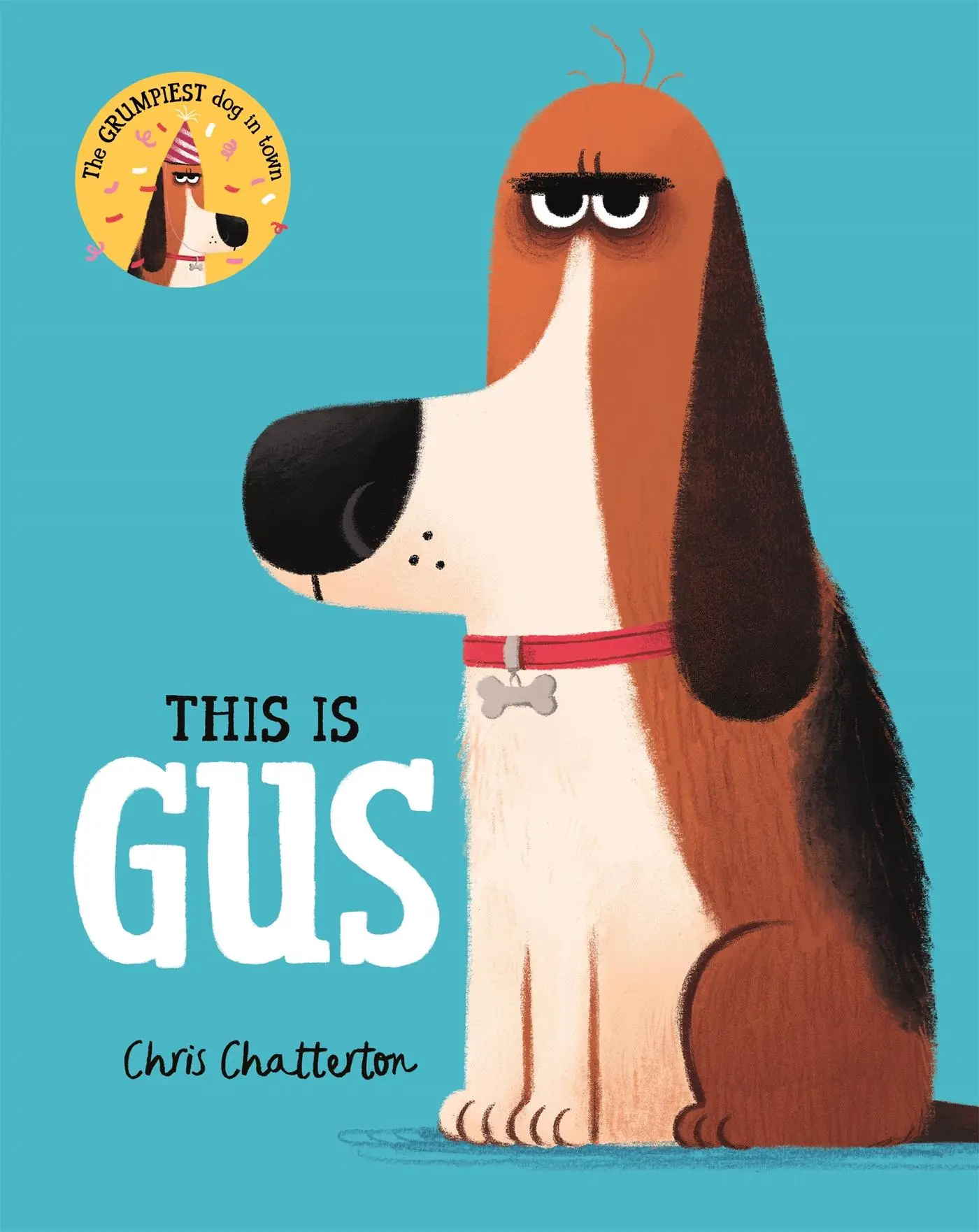 Cover: 9781509854356 | This Is Gus | Chris Chatterton | Taschenbuch | 32 S. | Englisch | 2019
