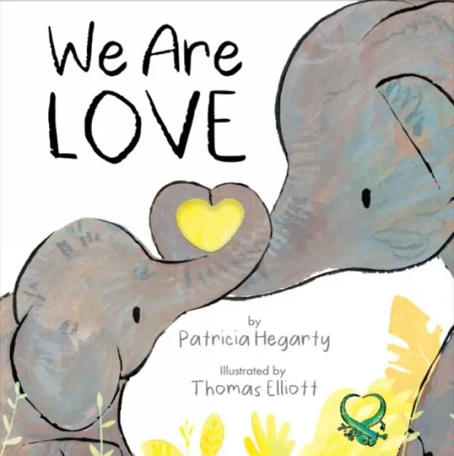 Cover: 9781838914356 | We Are Love | Patricia Hegarty | Buch | Papp-Bilderbuch | Englisch
