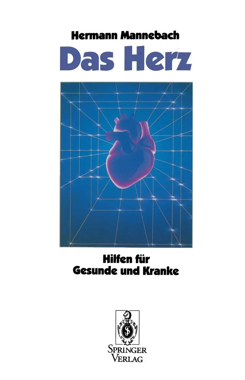 Cover: 9783540554356 | Das Herz | Hilfen für Gesunde und Kranke | Hermann Mannebach | Buch