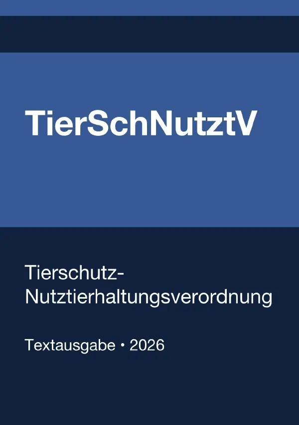 Cover: 9783565304356 | TierSchNutztV - Tierschutz-Nutztierhaltungsverordnung (Deutschland)...