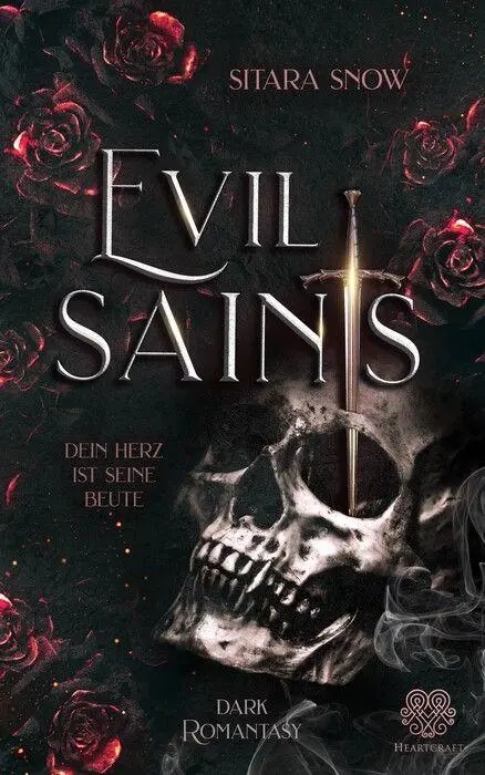 Bild: 9783690284356 | Evil Saints - Dein Herz ist seine Beute (Dark Romantasy Einzelband)