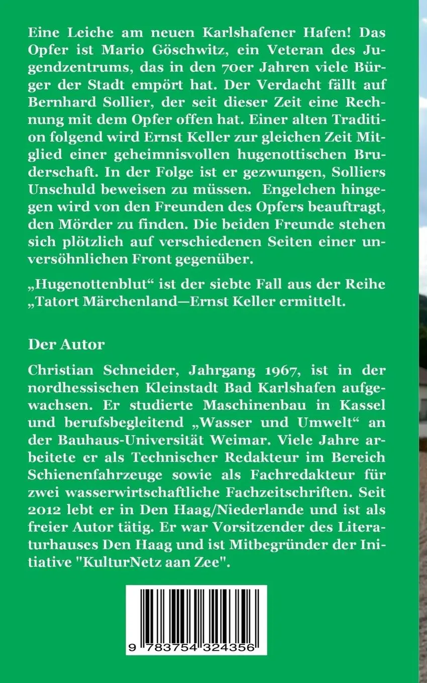 Rückseite: 9783754324356 | Tatort Märchenland: Akte Hugenottenblut | Ermittlungen wider Willen