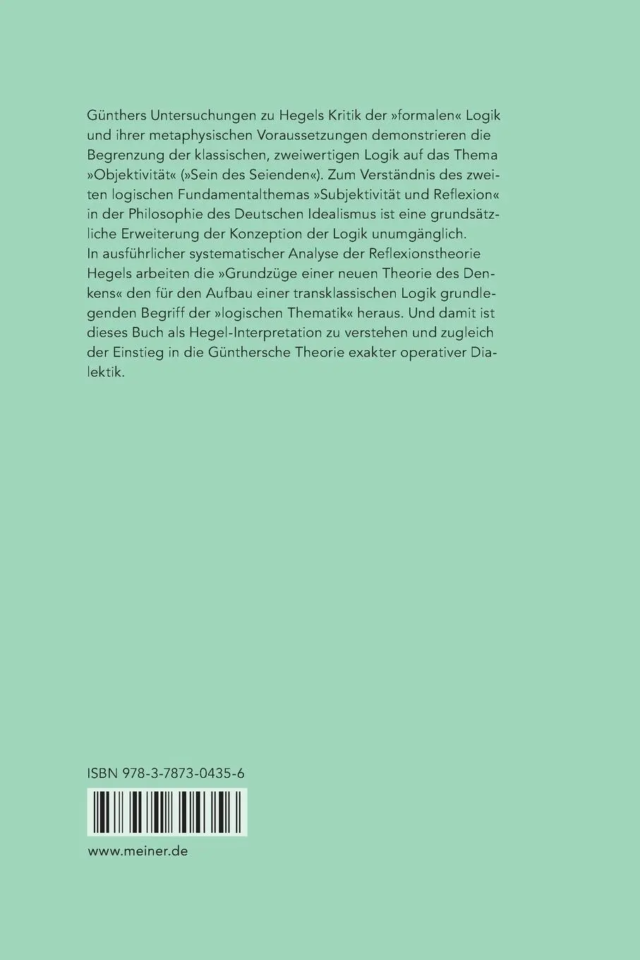 Rückseite: 9783787304356 | Grundzüge einer neuen Theorie des Denkens in Hegels Logik | Günther
