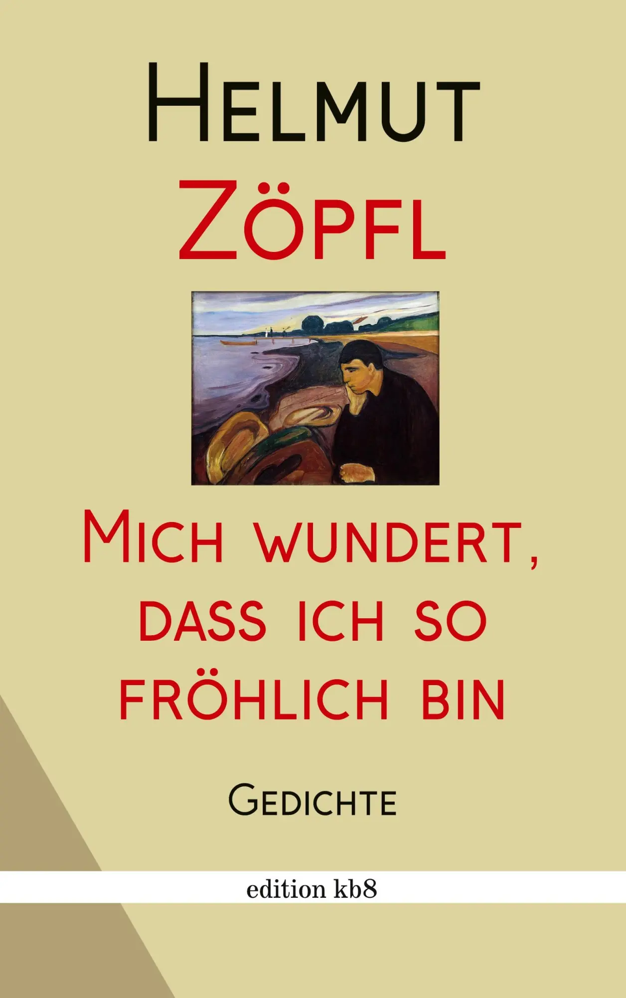Cover: 9783819214356 | Mich wundert, dass ich so fröhlich bin | Gedichte | Helmut Zöpfl
