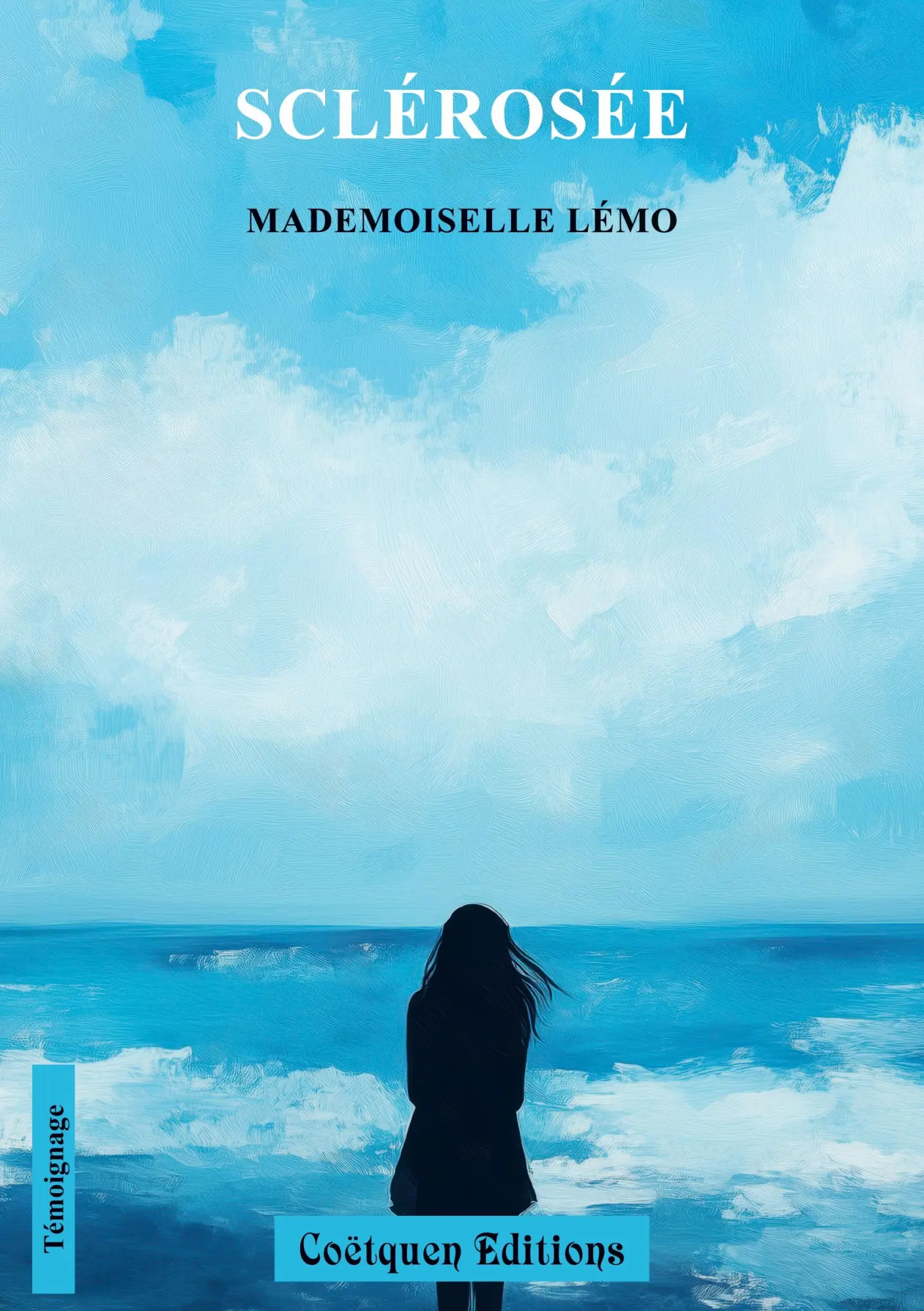 Cover: 9782849934456 | Sclérosée | Mademoiselle Lémo | Taschenbuch | Französisch | 2025