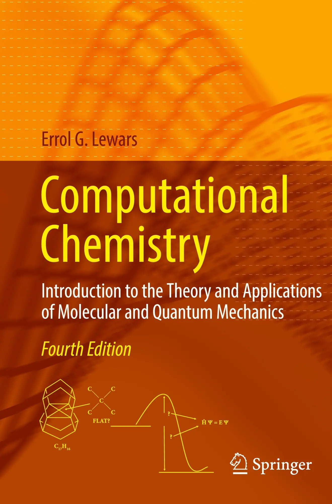 Cover: 9783031514456 | Computational Chemistry | Errol G. Lewars | Taschenbuch | xvi | 2025