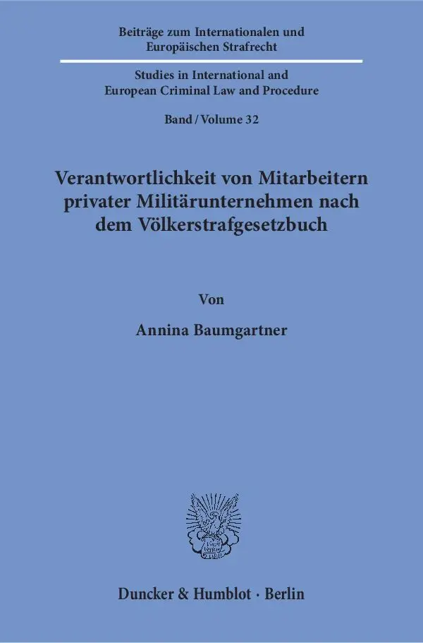 Cover: 9783428154456 | Verantwortlichkeit von Mitarbeitern privater Militärunternehmen...