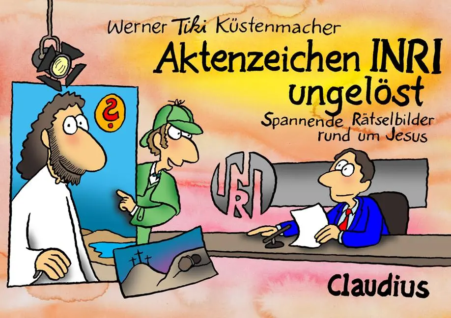 Cover: 9783532624456 | Aktenzeichen INRI ungelöst | Spannende Rätselbilder rund um Jesus